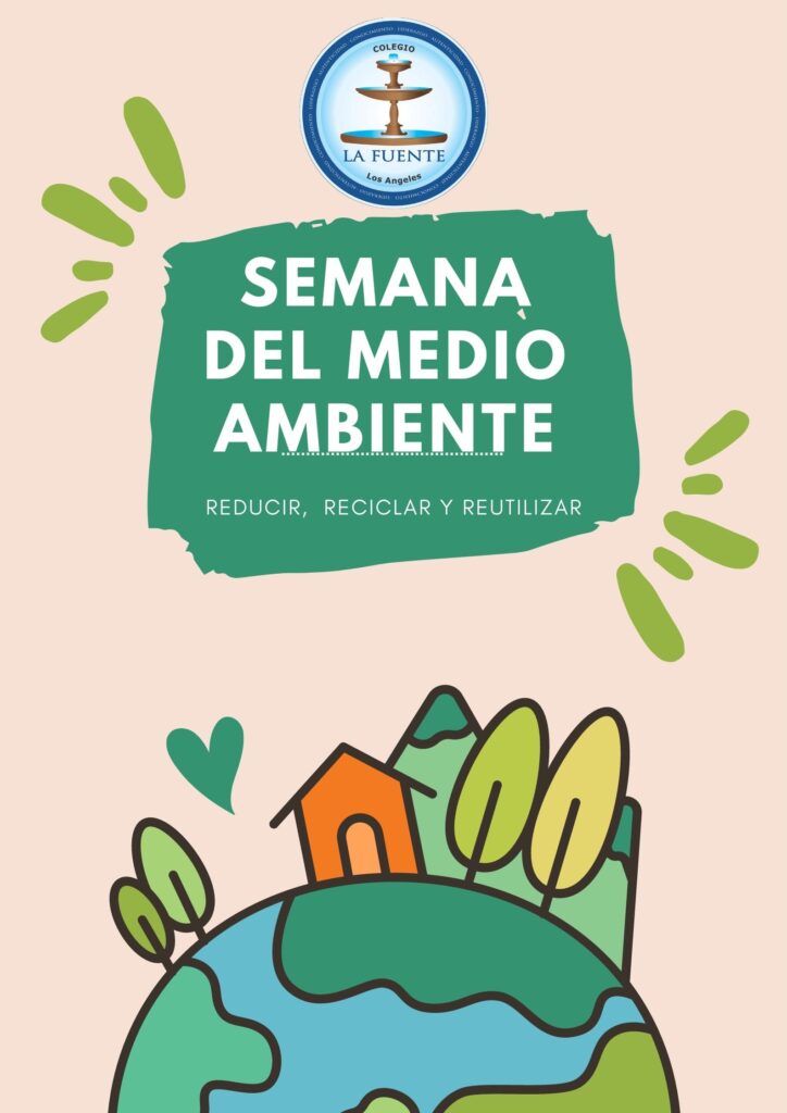 Así celebramos el Cuidado del Medio Ambiente – Colegio La Fuente